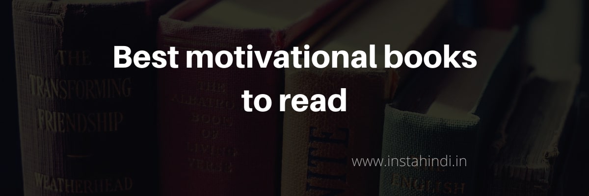 7 Best Motivational Books To Read For Students In Hindi