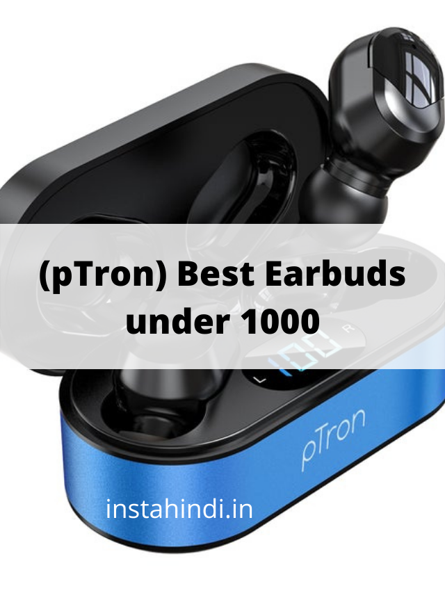 Best earbuds under 1000